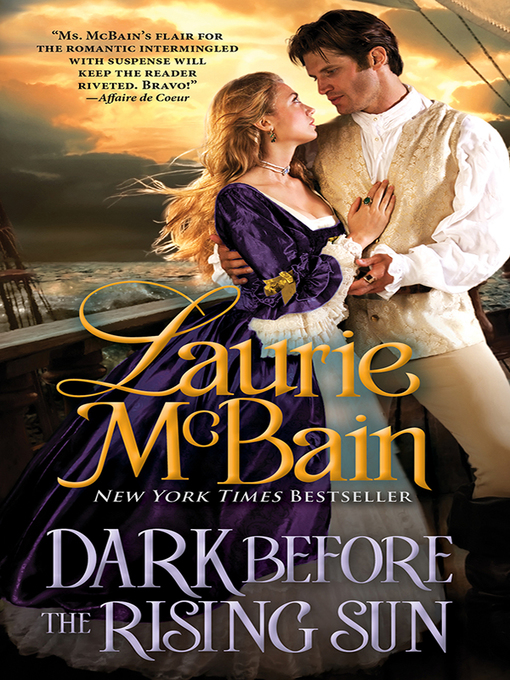 Title details for Dark Before the Rising Sun by Laurie McBain - Available